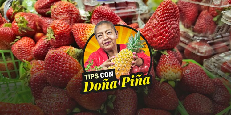 Cómo elegir mejores fresas cuando en el mercado, según Doña Piña